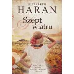 SZEPT WIATRU Elizabeth Haran - Akurat