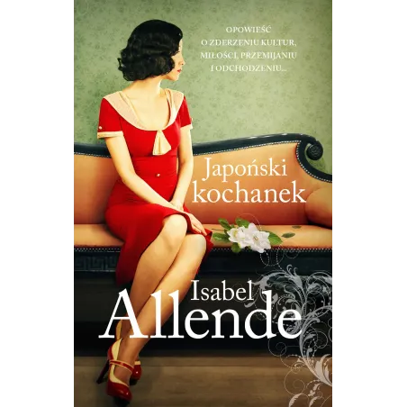 JAPOŃSKI KOCHANEK Isabel Allende - Muza