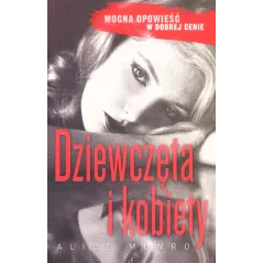 DZIEWCZĘTA I KOBIETY Alice Munro
