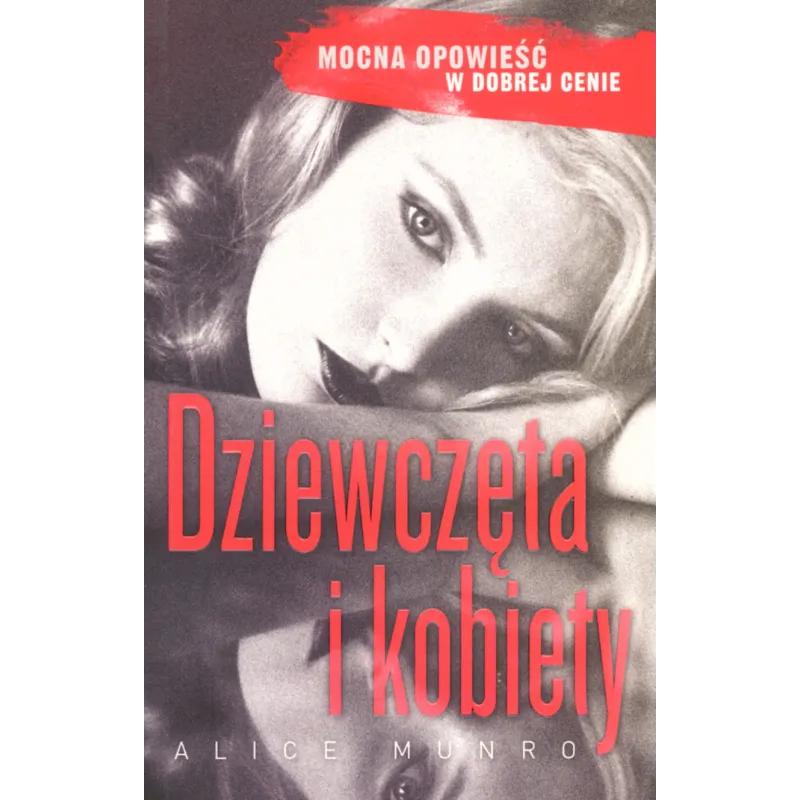 DZIEWCZĘTA I KOBIETY Alice Munro