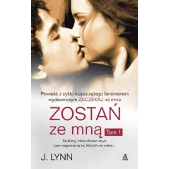 ZOSTAŃ ZE MNĄ J. Lynn