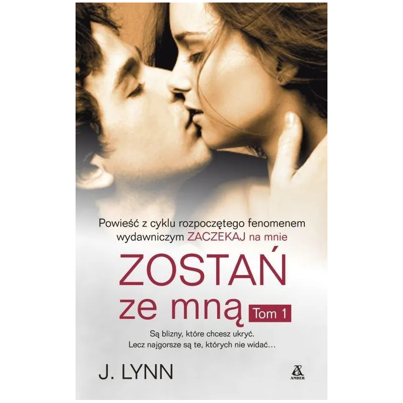 ZOSTAŃ ZE MNĄ J. Lynn
