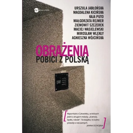 OBRAŻENIA POBICI Z POLSKĄ Kaja Puto, Urszula Jabłońska, Agnieszka Wójcińska, Maciej Wasielewski, Mirosław Wlekły - Wi...