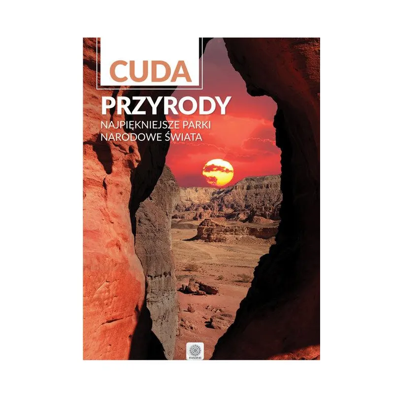 NAJPIĘKNIEJSZE PARKI NARODOWE ŚWIATA. CUDA PRZYRODY - Dragon