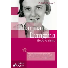LILIANNA ŁUGINA SŁOWO W SŁOWO Oleg Dorman - WAB