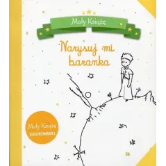 MAŁY KSIĄŻĘ NARYSUJ MI BARANKA KOLOROWANKA - Olesiejuk