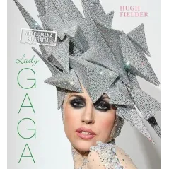 LADY GAGA NIEOFICJALNA BIOGRAFIA Fielder Hugh - Buchmann