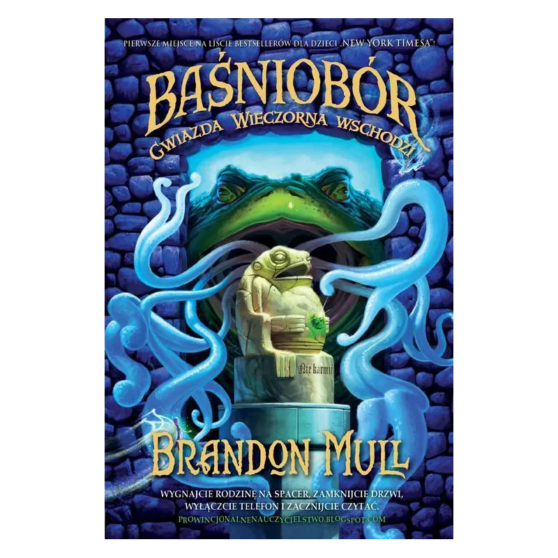 GWIAZDA WIECZORNA WSCHODZI BAŚNIOBÓR Brandon Mull - WAB