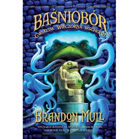 GWIAZDA WIECZORNA WSCHODZI BAŚNIOBÓR Brandon Mull - WAB