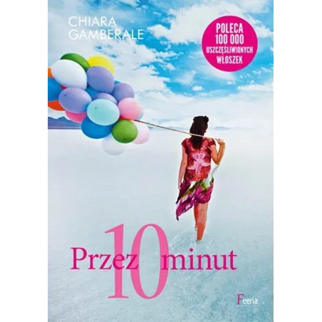 PRZEZ 10 MINUT - Feeria