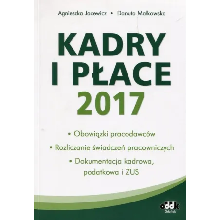 KADRY I PŁACE Danuta Małkowska, Agnieszka Jacewicz - ODDK