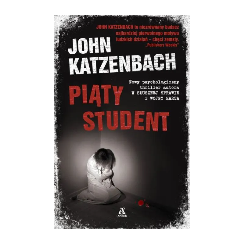 PIĄTY STUDENT John Katzenbach - Amber