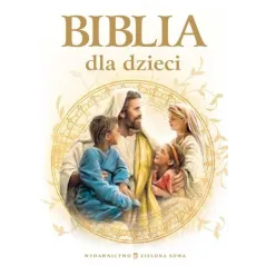 BIBLIA DLA DZIECI - Zielona Sowa