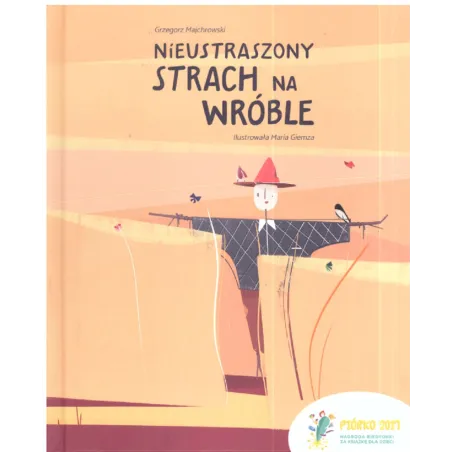 NIEUSTRASZONY STRACH NA WRÓBLE - Zielona Sowa