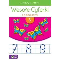 WESOŁE CYFERKI Z NAKLEJKAMI 3. AKADEMIA LITEREK 4+ - Zielona Sowa