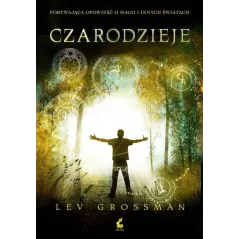 CZARODZIEJE Grossman Lev