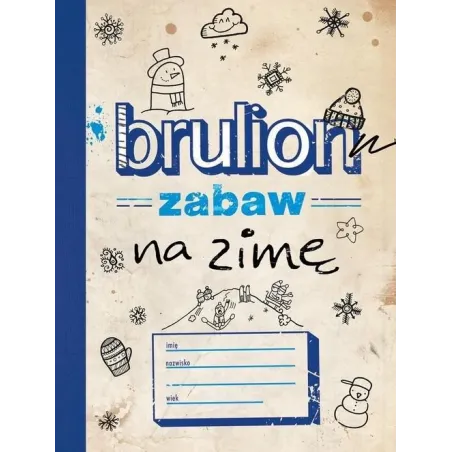 BRULION ZABAW NA ZIMĘ