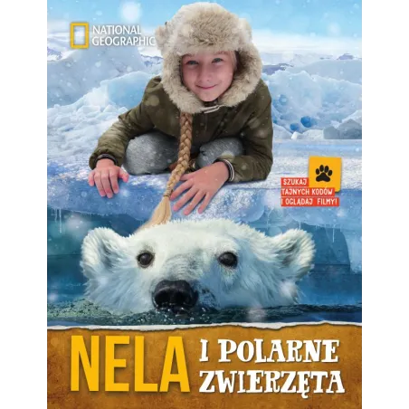 NELA I POLARNE ZWIERZĘTA Nela Mała Reporterka - Burda Książki