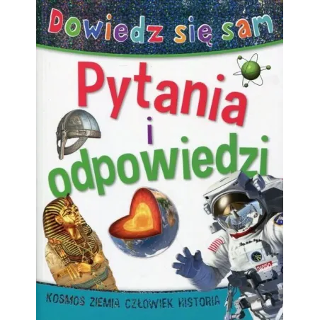 DOWIEDZ SIĘ SAM. PYTANIA I ODPOWIEDZI 
