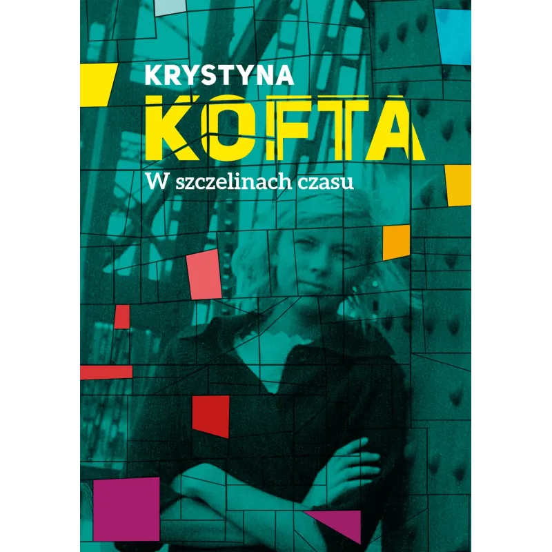 W SZCZELINACH CZASU INTYMNIE O PEERLU Krystyna Kofta - Muza