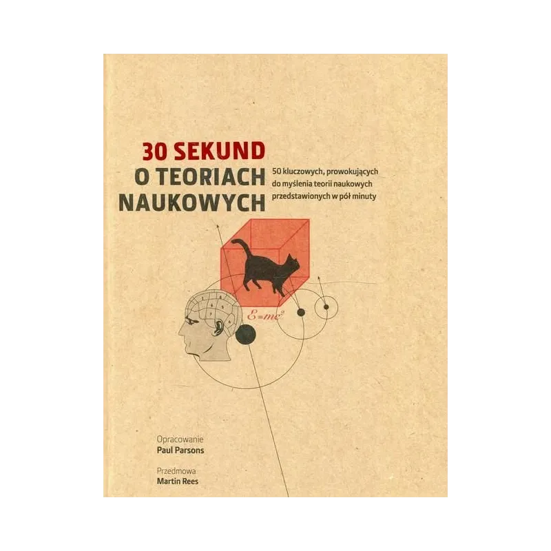30 SEKUND O TEORIACH NAUKOWYCH Paul Parsons