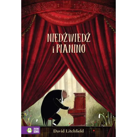NIEDŹWIEDŹ I PIANINO 4+ David Litchfield