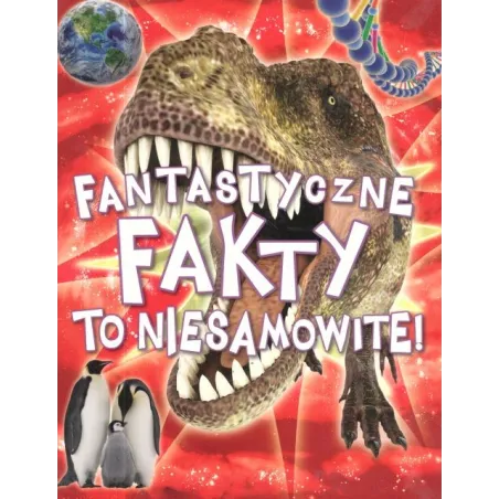 FANTASTYCZNE FAKTY TO NIESAMOWITE! 