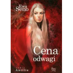 ANTILIA 2 CENA ODWAGI Ewa Seno - Feeria