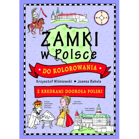 ZAMKI W POLSCE DO KOLOROWANIA Z KREDKAMI DOOKOŁA POLSKI 