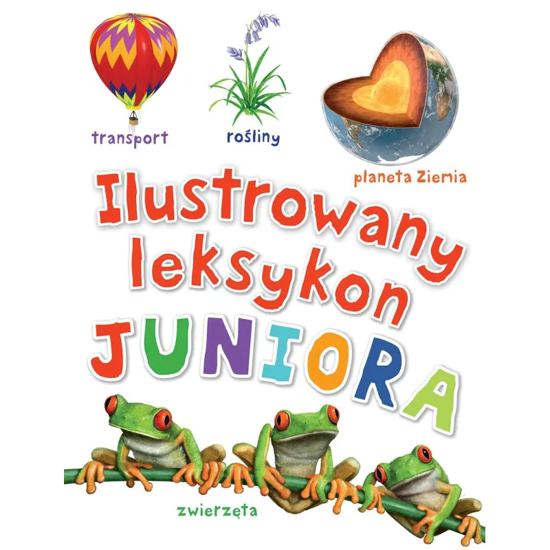 ILUSTROWANY LEKSYKON JUNIORA 