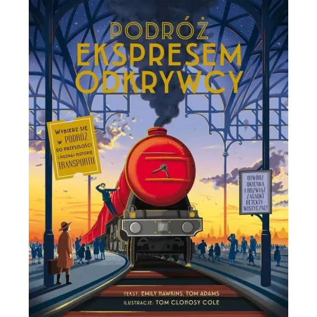 PODRÓŻ EKSPRESEM ODKRYWCY - Olesiejuk