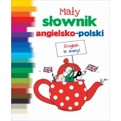 MAŁY SŁOWNIK ANGIELSKO-POLSKI 