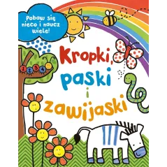 KROPKI PASKI I ZAWIJAKI POBAW SIĘ NIECO I NAUCZ WIELE!