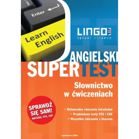 ANGIELSKI SUPERTEST SŁOWNICTWO W ĆWICZENIACH Anna Treger - Lingo