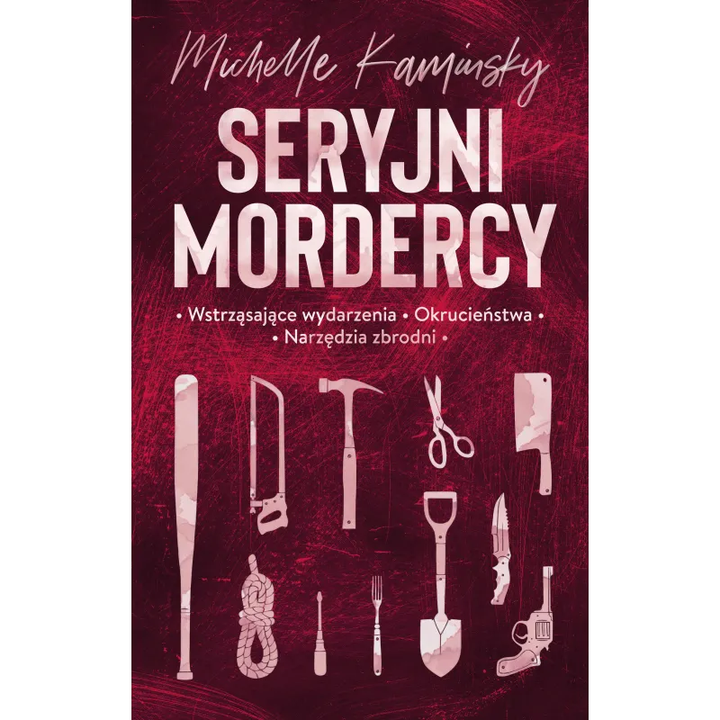 SERYJNI MORDERCY Michelle Kaminsky