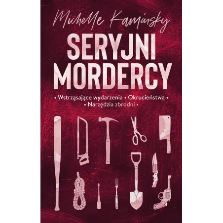 SERYJNI MORDERCY Michelle Kaminsky