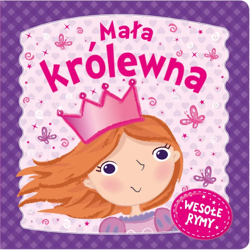 MAŁA KRÓLEWNA WESOŁE RYMY - Olesiejuk
