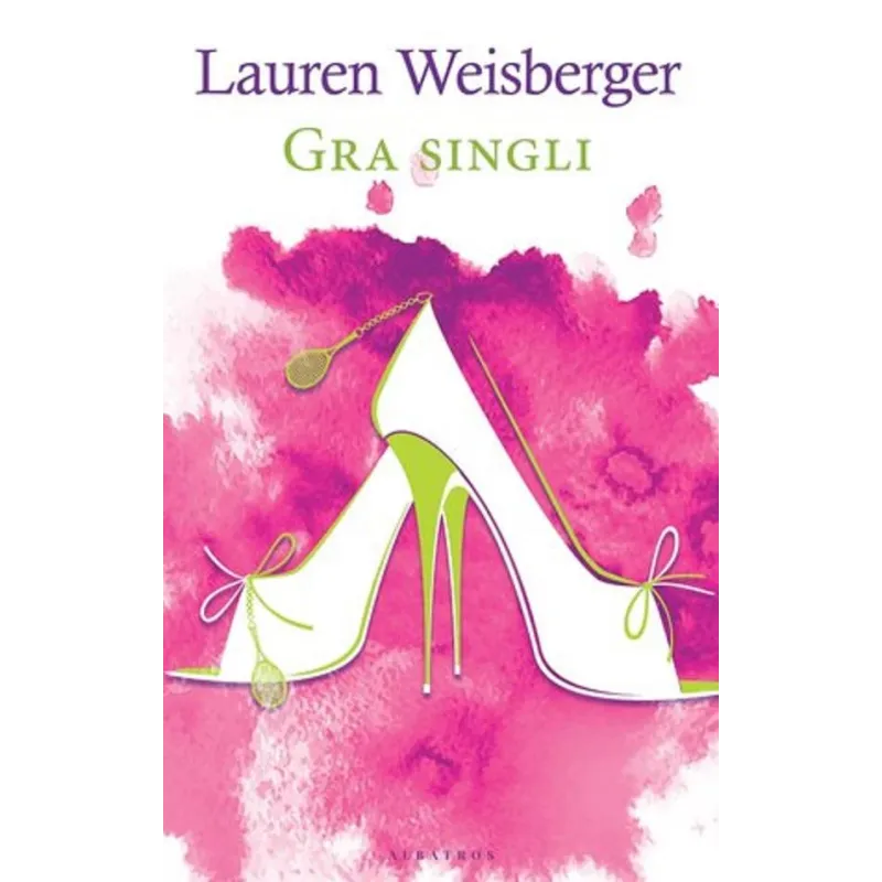 GRA SINGLI Lauren Weisberger