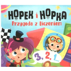 HOPEK I HOPKA PRZYGODA Z LICZENIEM INTERAKTYWNA KSIĄŻECZKA DLA DZIECI - Aksjomat