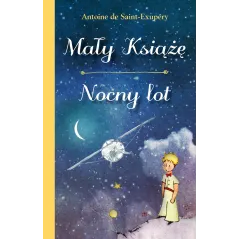 MAŁY KSIĄŻE NOCNY LOT Antoine de Saint- Exupery