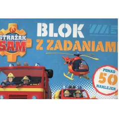 STRAŻAK SAM BLOK Z ZADANIAMI PONAD 50 NAKLEJEK 