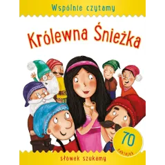 KRÓLEWNA ŚNIEŻKA WSPÓLNIE CZYTAMY - Olesiejuk