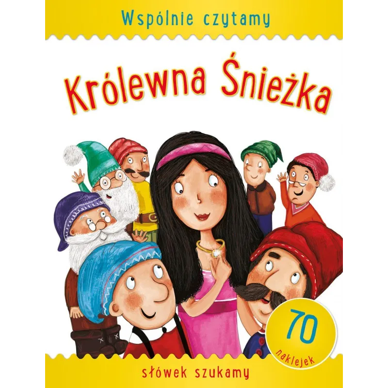 KRÓLEWNA ŚNIEŻKA WSPÓLNIE CZYTAMY - Olesiejuk