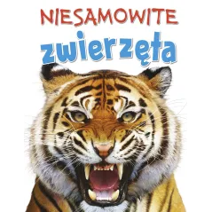 NIESAMOWITE ZWIERZĘTA 