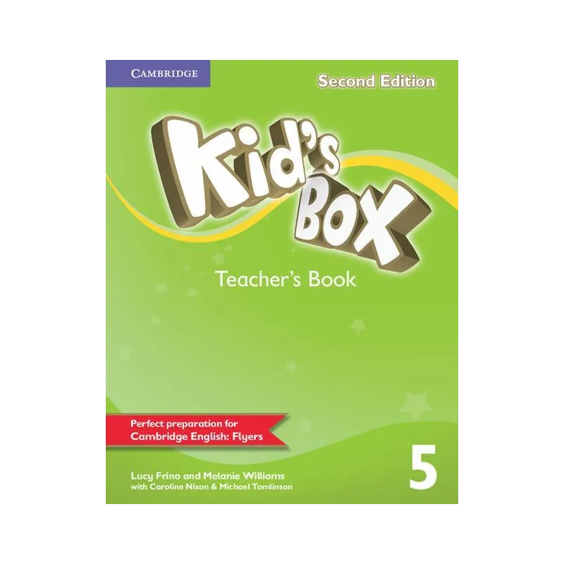 KIDS BOX TEACHERS BOOK 5 KSIĄŻKA NAUCZYCIELA Lucy Frino, Melanie Williams - Cambridge University Press