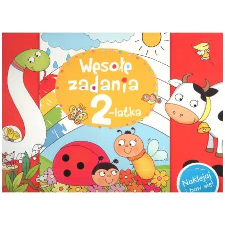 WESOŁE ZADANIA 2-LATKA NAKLEJAJ I BAW SIĘ! 