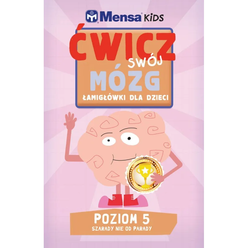 ĆWICZ SWÓJ MÓZG ŁAMIGŁÓWKI DLA DZIECI - Olesiejuk