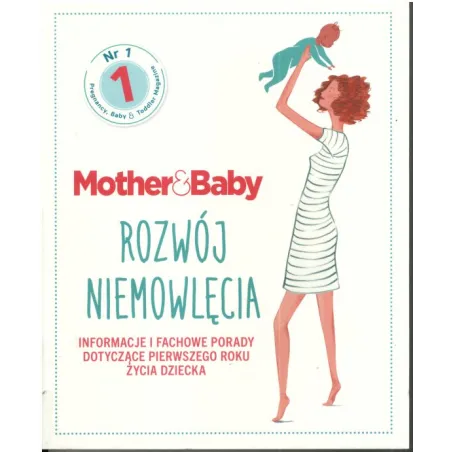 MOTHER & BABY ROZWÓJ NIEMOWLĘCIA 