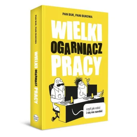 WIELKI OGARNIACZ PRACY Pani Bukowa