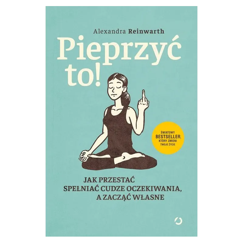 PIEPRZYĆ TO ! Alexandra Reinwarth